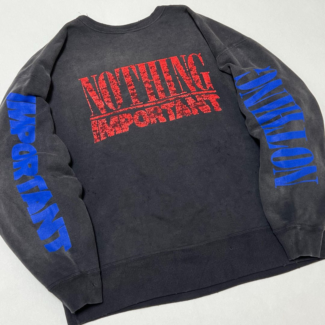 Saint Michael Nothing Important Sweatshirt Black