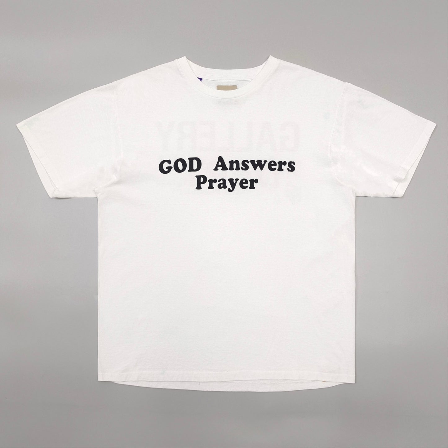 Gallery Dept. GOD ANSWERS PRAYER T-SHIRT