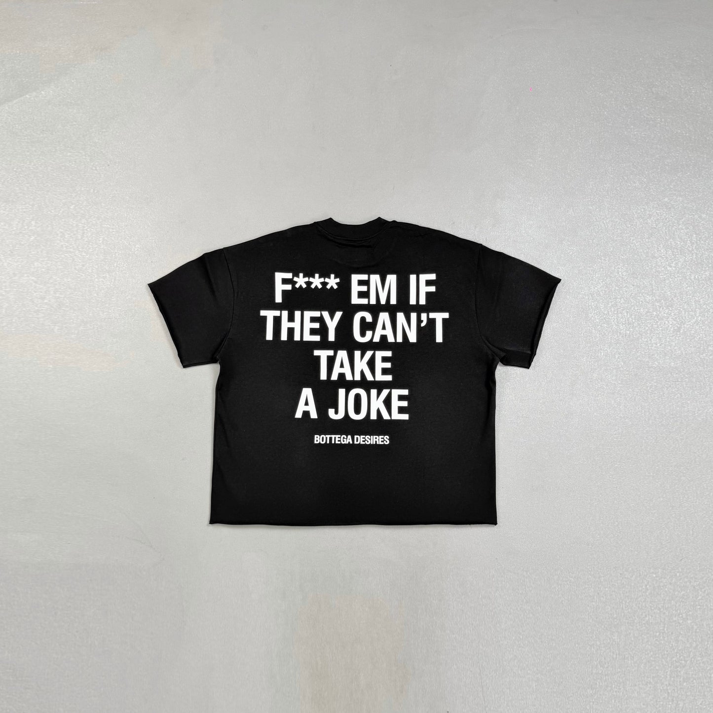 Bottega Desires Fuck Em T-Shirt 'White'