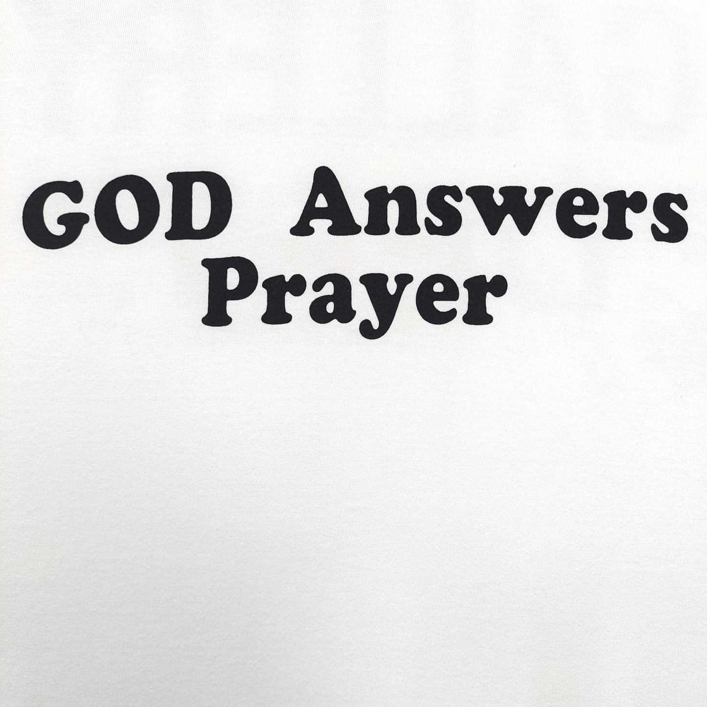 Gallery Dept. GOD ANSWERS PRAYER T-SHIRT