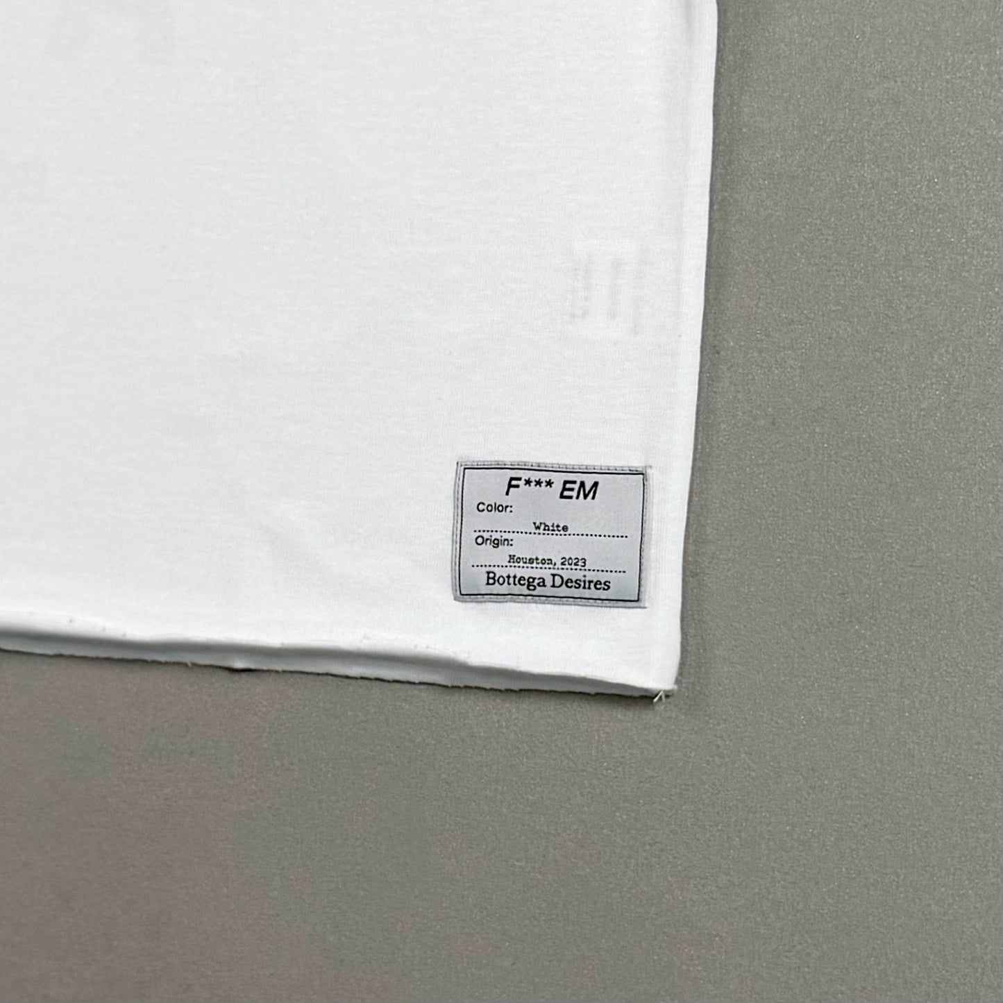 Bottega Desires Fuck Em T-Shirt 'White'